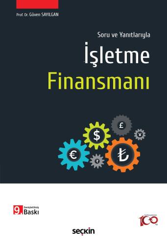 Soru ve Yanıtlarıyla İşletme Finansmanı - 1