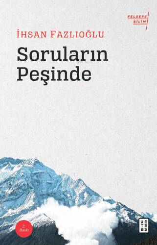 Soruların Peşinde - 1