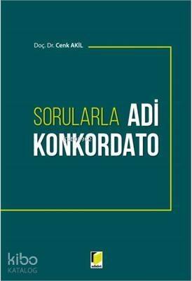 Sorularla Adi Konkordato - 1