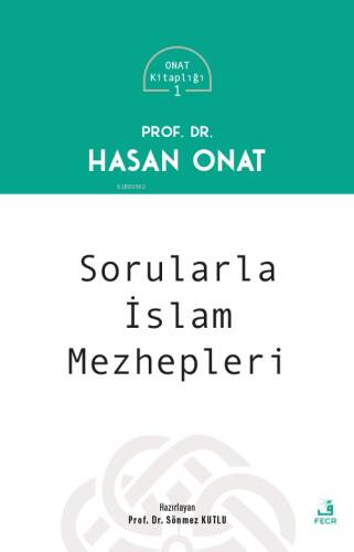 Sorularla İslam Mezhepleri - 1