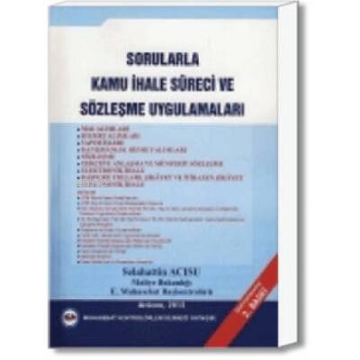 Sorularla Kamu İhale Süreci ve Sözleşme Uygulamaları - 1