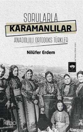 Sorularla Karamanlılar - 1