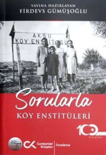 Sorularla Köy Enstitüleri - 1