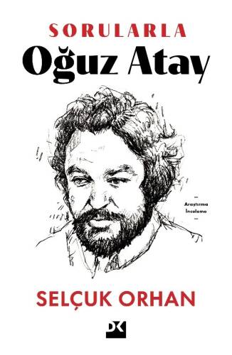 Sorularla Oğuz Atay - 1