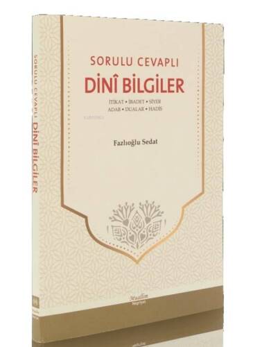 Sorulu Cevaplı Dini Bilgiler - 1