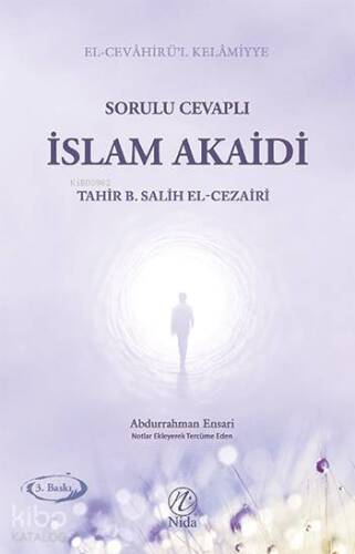 Sorulu Cevaplı İslam Akaidi - 1