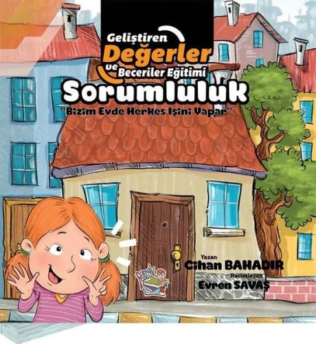 Sorumluluk - Bizim Evde Herkes İşini Yapar - 1