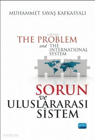 Sorun ve Uluslararası Sistem - 1