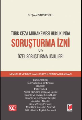 Soruşturma İzni ve Özel Soruşturma Usulleri - 1