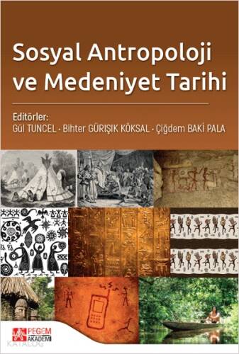 Sosyal Antropoloji ve Medeniyet Tarihi - 1