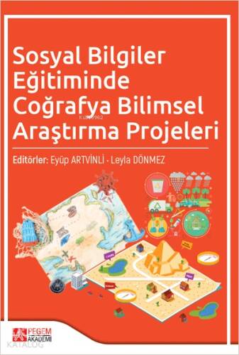 Sosyal Bilgiler Eğitiminde Coğrafya Bilimsel Araştırma Projeleri - 1