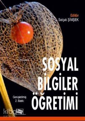 Sosyal Bilgiler Ve Sınıf Öğretmenleri İçin Sosyal Bilgiler Öğretimi - 1