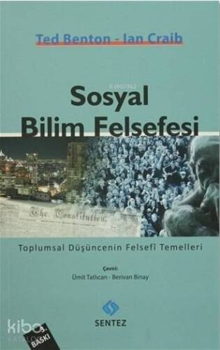 Sosyal Bilim Felsefesi; Toplumsal Düşüncenin Felsefi Temelleri - 1