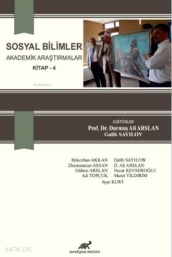 Sosyal Bilimler - Akademik Araştırmalar Kitap 4 - 1