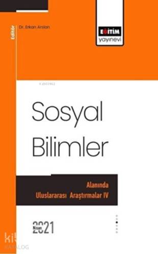 Sosyal Bilimler Alanında Uluslararası Araştırmalar 4 - 1