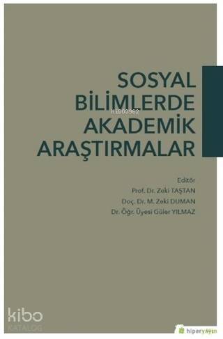 Sosyal Bilimlerde Akademik Araştırmalar - 1