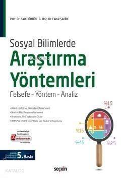 Sosyal Bilimlerde Araştırma Yöntemleri; Felsefe-Yöntem-Analiz - 1