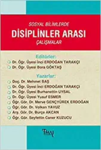 Sosyal Bilimlerde Disiplinler Arası Çalışmalar - 1