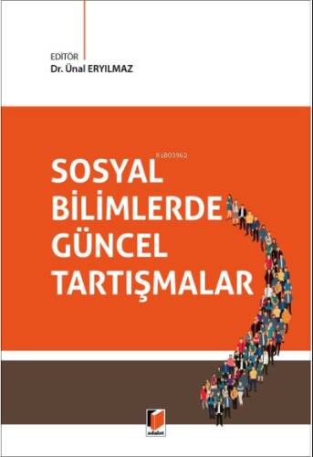 Sosyal Bilimlerde Güncel Tartışmalar - 1