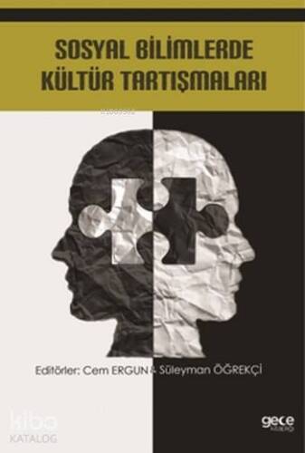 Sosyal Bilimlerde Kültür Tartışmaları - 1