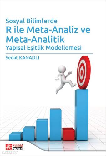 Sosyal Bilimlerde R ile Meta-Analiz ve Meta-Analitik; Yapısal Eşitlik Modellemesi - 1