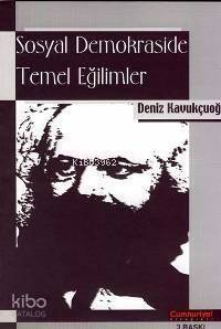 Sosyal Demokraside Temel Eğilimler - 1