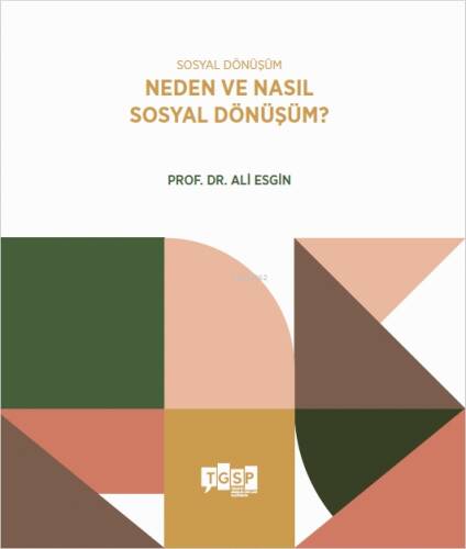 Sosyal Dönüşüm - Neden ve Nasıl Sosyal Dönüşüm? - 1