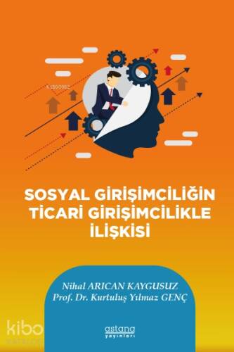 Sosyal Girişimciliğin Ticari Girişimcilikle İlişkisi - 1