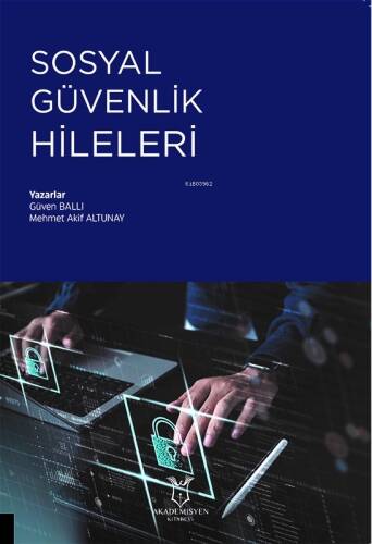 Sosyal Güvenlik Hileleri - 1