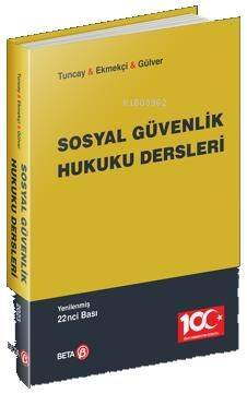 Sosyal Güvenlik Hukuku Dersleri - 1