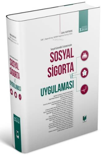 Sosyal Güvenlik Sistemimizde Sosyal Sigorta ve Uygulaması - 1