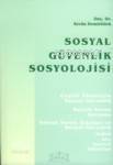 Sosyal Güvenlik Sosyolojisi - 1