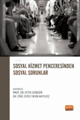 Sosyal Hizmet Penceresinden Sosyal Sorunlar - 1