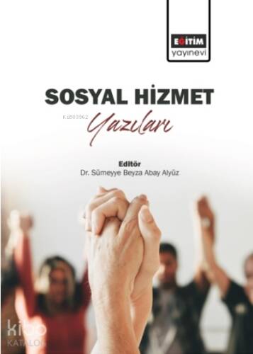 Sosyal Hizmet Yazıları - 1