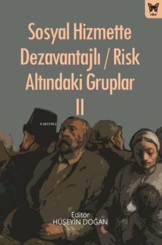 Sosyal Hizmette Dezavantajlı / Risk Altındaki Gruplar II - 1