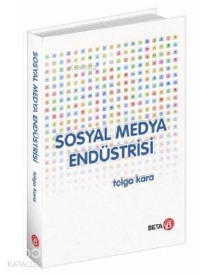 Sosyal Medya Endüstrisi - 1