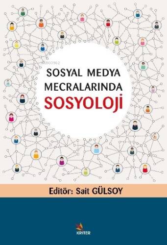 Sosyal Medya Mecralarında Sosyoloji - 1