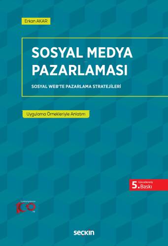 Sosyal Medya Pazarlaması;Sosyal Web'te Pazarlama Stratejileri - 1