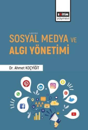 Sosyal Medya ve Algı Yönetimi - 1