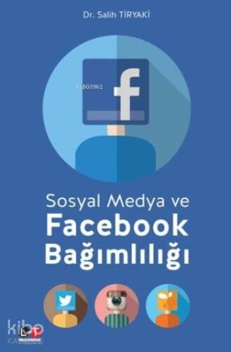 Sosyal Medya Ve Facebook Bağımlılığı - 1