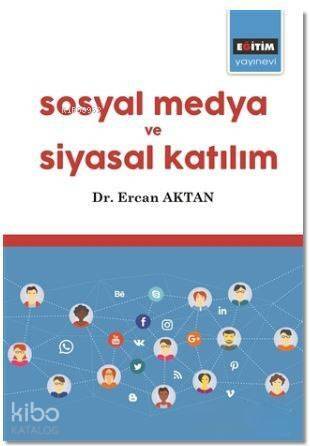 Sosyal Medya ve Siyasal Katılım - 1