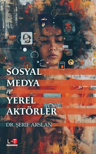 Sosyal Medya ve Yerel Aktörler - 1