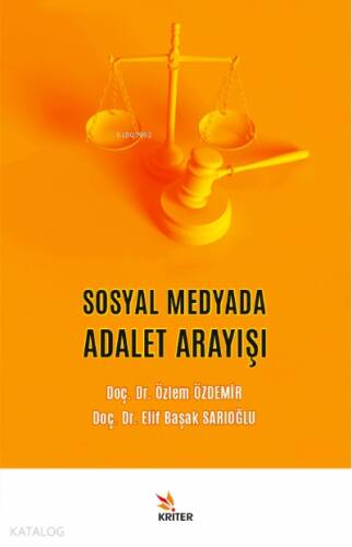 Sosyal Medyada Adalet Arayışı - 1