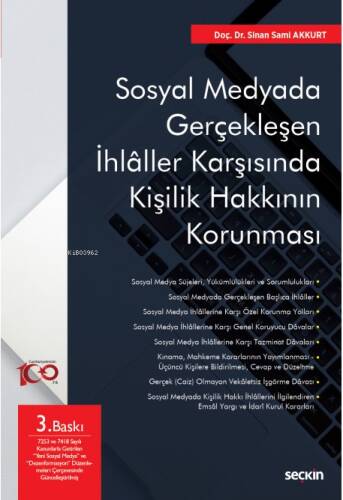 Sosyal Medyada Gerçekleşen İhlâller Karşısında Kişilik Hakkının Korunması - 1