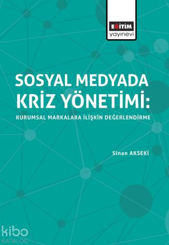 Sosyal Medyada Kriz Yönetimi - 1