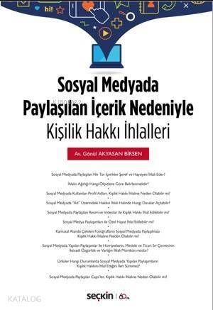 Sosyal Medyada Paylaşılan İçerik Nedeniyle Kişilik Hakkı İhlalleri - 1