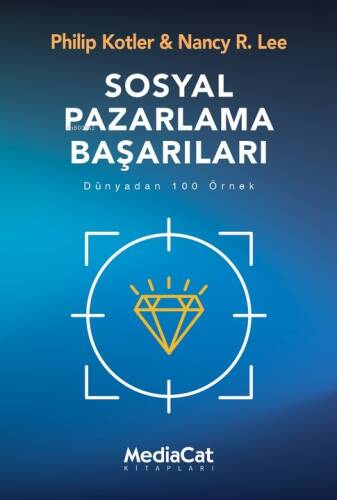 Sosyal Pazarlama Başarıları;Dünyadan 100 Örnek - 1