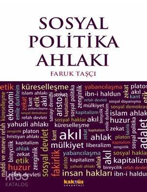 Sosyal Politika Ahlakı - 1