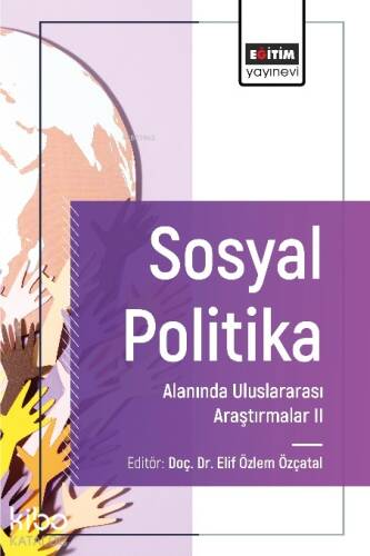 Sosyal Politika Alanında Uluslararası Araştırmalar II - 1