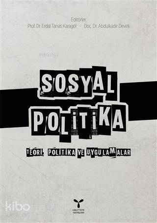 Sosyal Politika; Teori, Politika ve Uygulamalar - 1